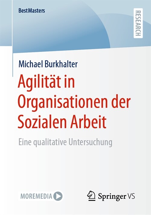 Agilit? in Organisationen Der Sozialen Arbeit: Eine Qualitative Untersuchung (Paperback, 2024)