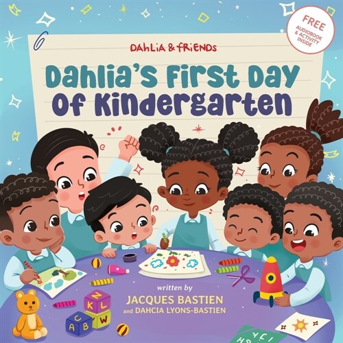 Dahlias First Day of Kindergarten: A Back-to-School Book for Kids (Paperback)