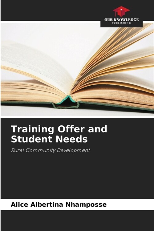 Training Offer and Student Needs (Paperback)