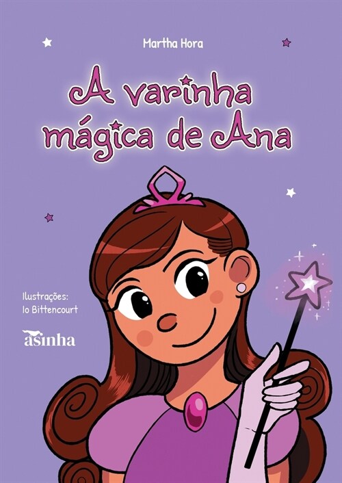 A varinha magica de Ana (Paperback)