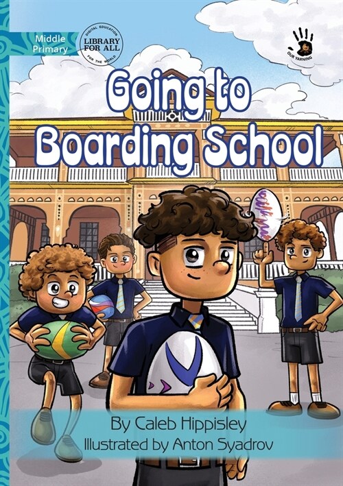 Going to Boarding School - Our Yarning (Paperback)