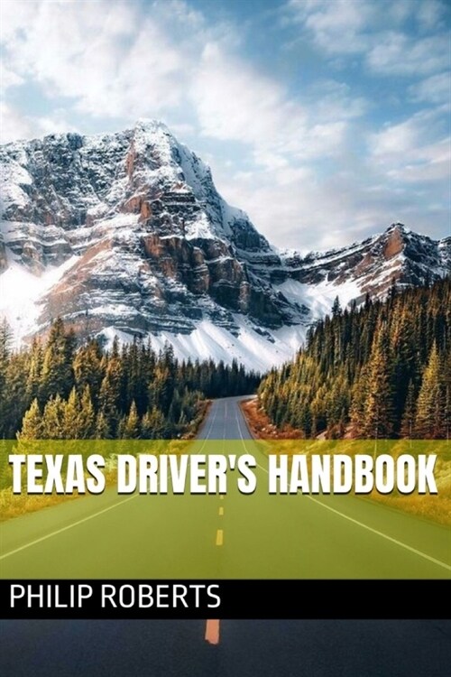 Texas drivers handbook (Paperback)