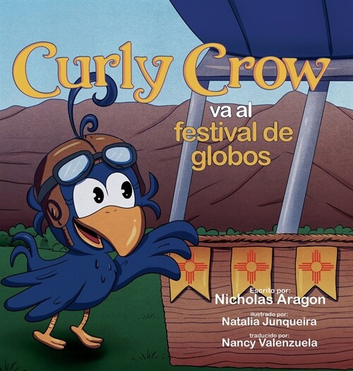 Curly Crow va al festival de globos (Hardcover)