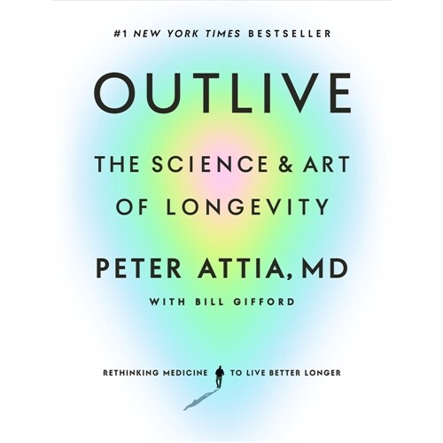 Outlive: The Science and Art of Longevity (Audio CD)