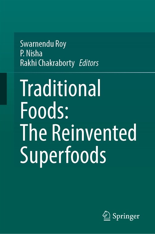 Traditional Foods: The Reinvented Superfoods (Hardcover, 2024)