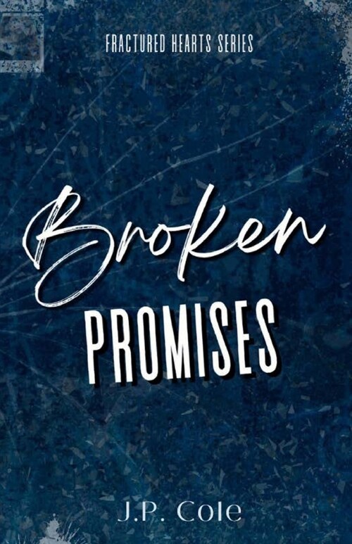 Broken Promises (Paperback)