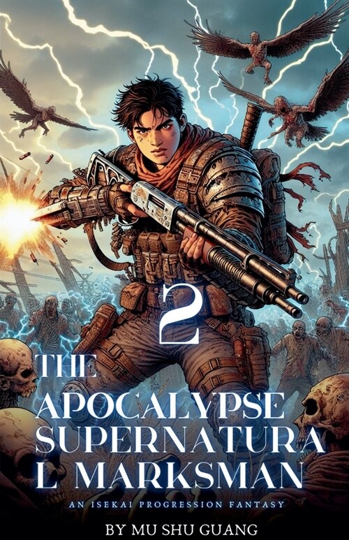 The Apocalypse Supernatural Marksman (Paperback)