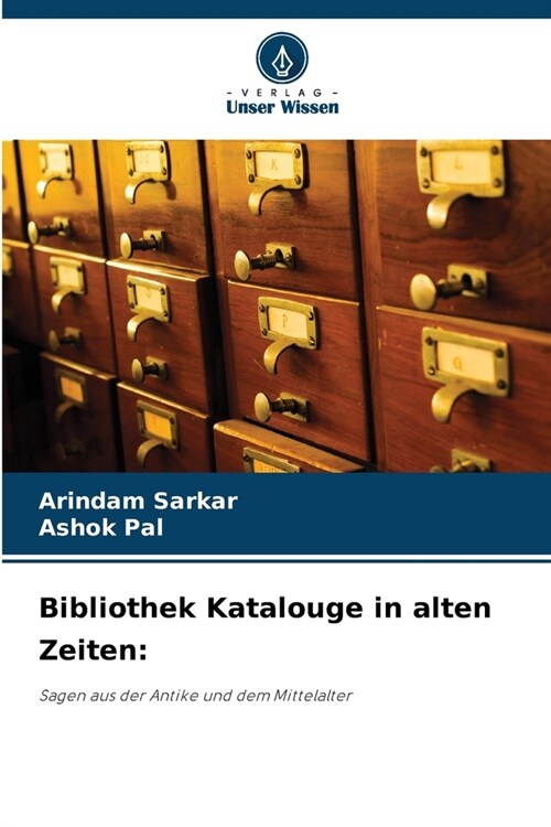 Bibliothek Katalouge in alten Zeiten (Paperback)