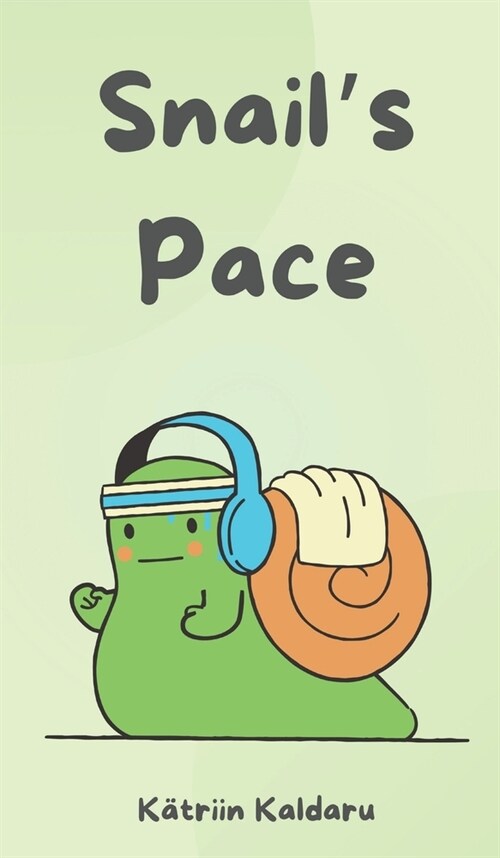 Snails Pace (Hardcover)