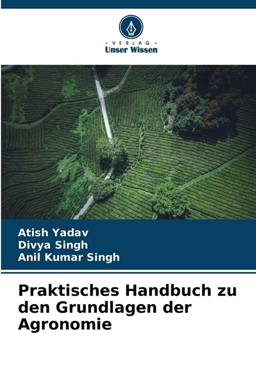 Praktisches Handbuch zu den Grundlagen der Agronomie (Paperback)