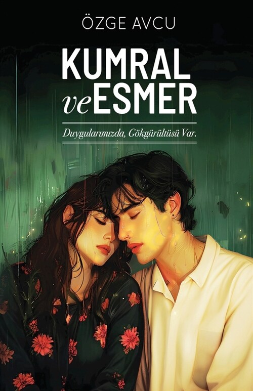 Kumral ve Esmer (Paperback)