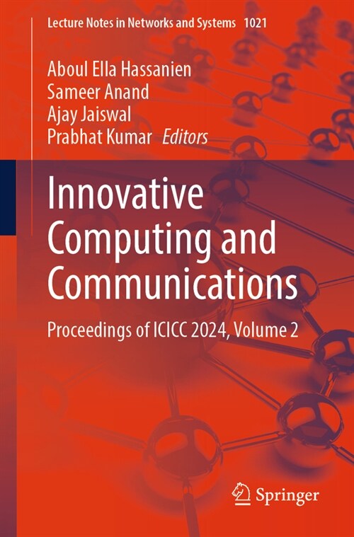 Innovative Computing and Communications: Proceedings of ICICC 2024, Volume 2 (Paperback, 2024)