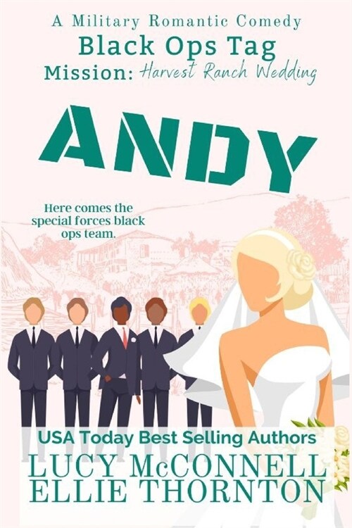 Andy: Mission: Harvest Ranch Wedding (Paperback)