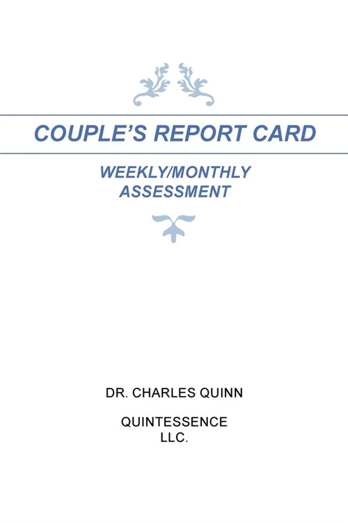 Couples Report Card Weekly/Monthly Assessment (Paperback)