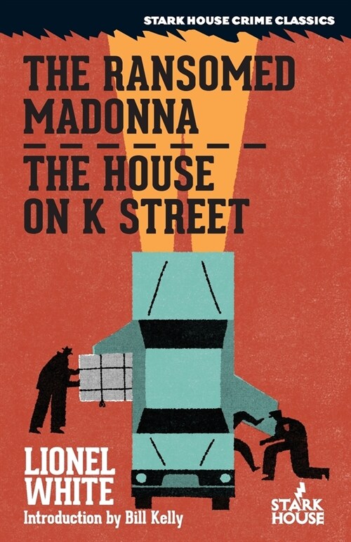 The Ransomed Madonna / The House on K Street (Paperback)