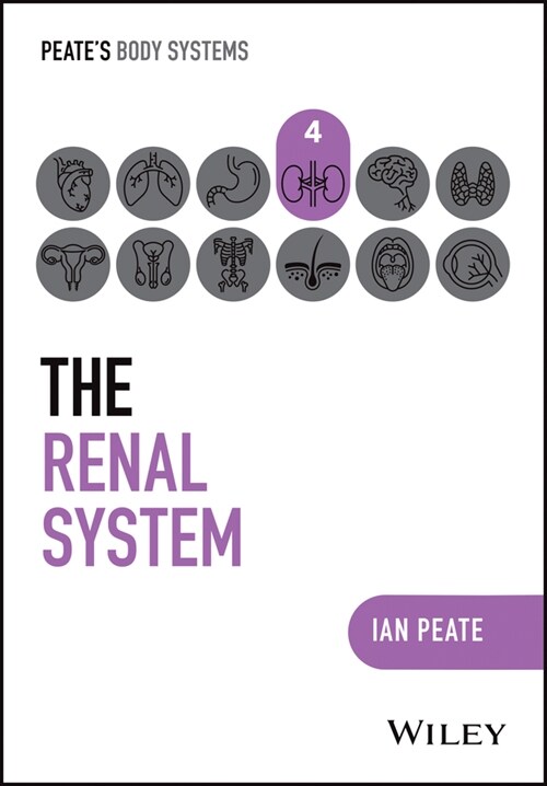 The Renal System (Paperback)