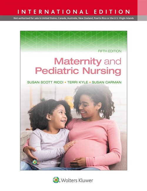 Maternity and Pediatric Nursing (Hardcover, Fifth, International Edition)