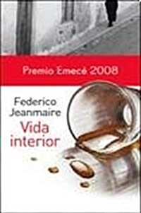 Vida interior. (Novela.)