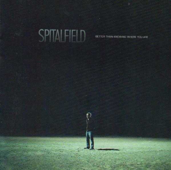 [중고] [수입CD] Spitalfield – Better Than Knowing Where You Are