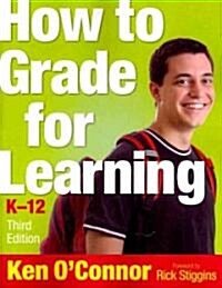 How to Grade for Learning, K-12 (Paperback, 3)