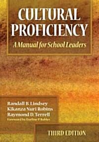 Cultural Proficiency: A Manual for School Leaders (Paperback, 3)