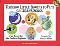 Teaching Little Fingers to Play Childrens Songs: Piano Solos with Optional Teacher Accompaniments [With CD (Audio)] (Paperback)