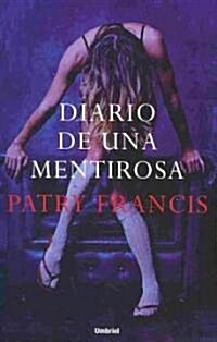 Diario de Una Mentirosa (Paperback)