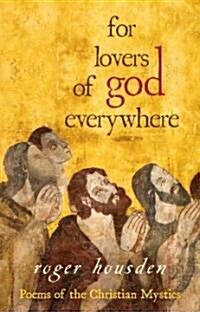 For Lovers of God Everywhere (Paperback)