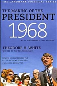 The Making of the President 1968 (Paperback, Reissue)