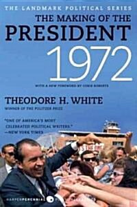 The Making of the President 1972 (Paperback)