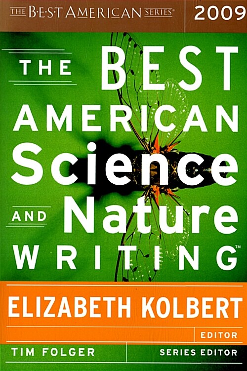 The Best American Science and Nature Writing 2009 (Paperback, 2009)