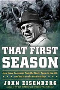 That First Season (Hardcover)