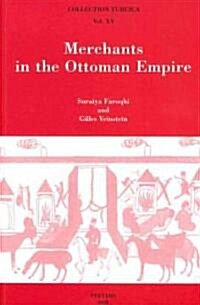 Merchants in the Ottoman Empire (Paperback)