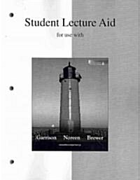 Managerial Accounting Student Lecture Aid (Paperback, 13th, Student)