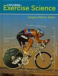 Exploring Exercise Science (Hardcover)