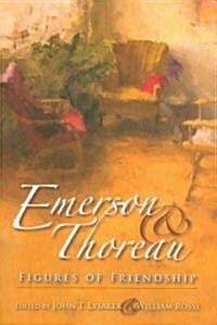 Emerson & Thoreau: Figures of Friendship (Paperback)