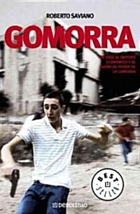 Gomorra: Un Viaje al Imperio Economico y al Sueno de Poder de la Camorra (Paperback)