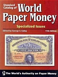Standard Catalog of World Paper Money (Paperback, 11th)