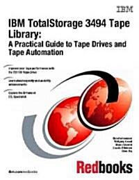 IBM Totalstorage 3494 Tape Library (Paperback)