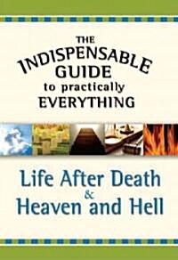 Life After Death & Heaven and Hell (Paperback)