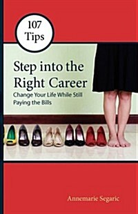 Step into the Right Career (Paperback)