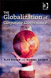 The Globalization of Corporate Governance (Hardcover)