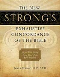 The New Strongs Exhaustive Concordance of the Bible (Hardcover, Multilingual)