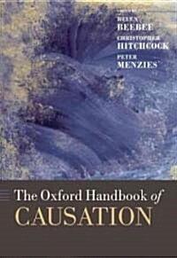 The Oxford Handbook of Causation (Hardcover)