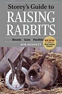 Storeys Guide to Raising Rabbits, 4th Edition: Breeds, Care, Housing (Paperback)