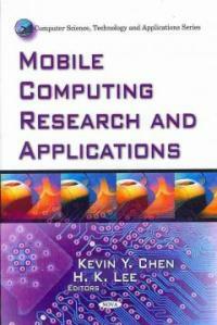 Mobile computing research and applications