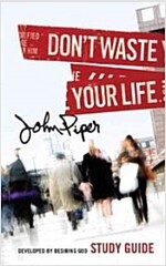 Don't Waste Your Life (Paperback, Study Guide)