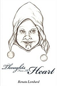 Thoughts from the Heart (Paperback)