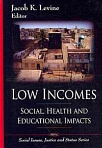 Low Incomes (Hardcover)