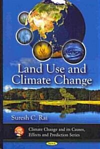 Land Use and Climate Change (Hardcover)